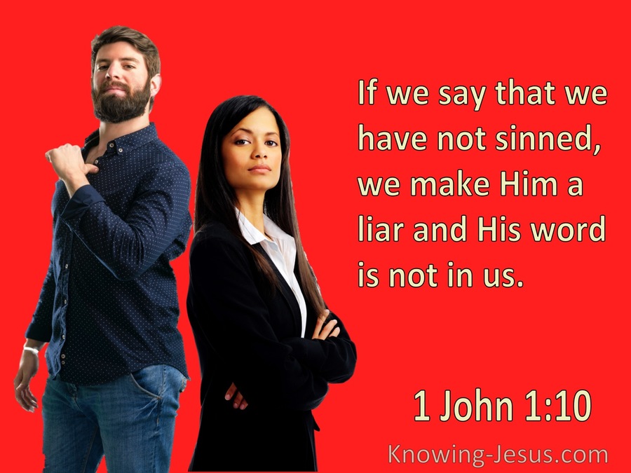 1 John 1:10 If We Say We Have Not Sinned (red) 